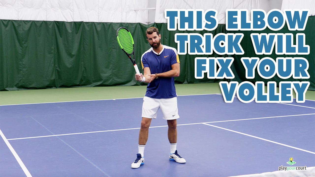 This Elbow Trick Will Fix Your Volley